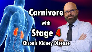 Chronic Kidney Disease and the Carnivore Diet [upl. by Rehpotsirc]