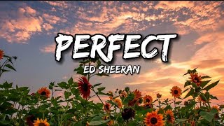 Ed Sheeran  Perfect lyrics sped up [upl. by Litsyrk11]