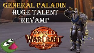 The War Within  Huge General Paladin talent changes in 1105 [upl. by Nosretep334]