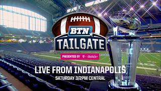 BTN Tailgate  Live From Indianapolis [upl. by Arbba]