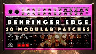 Behringer Edge Modular PatchesPatternsSamples No Talk Demo [upl. by Rattray301]