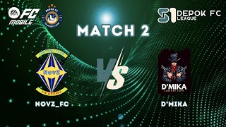 Match 2  NOVZFC VS DMIKA  S1 DEPOK FC LEAGUE 2024 [upl. by Alliuqa]