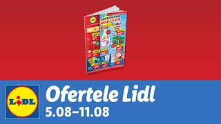 Ofertele saptamanii la Lidl • 5  11 August 2024 [upl. by Nyloj]