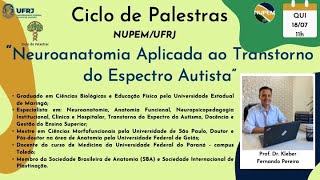 Neuroanatomia Aplicada ao Transtorno do Espectro Autista [upl. by Yartnod]