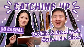 TACCIA amp Esterbrook Casual Pen Show [upl. by Dremann]