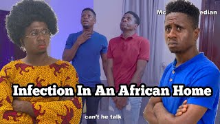 Infection In An African Home  Mc Shem Comedian [upl. by Kral]