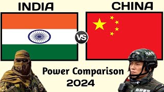 India vs China Military Power 2024  China vs India military power 2024  world military power [upl. by Ivor825]