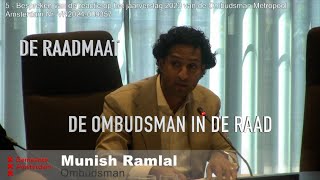 DE RAADMAAT  De Ombudsman in de Raad [upl. by Amaty452]