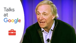 Principles Life and Work  Ray Dalio  Talks at Google [upl. by Sivatco]