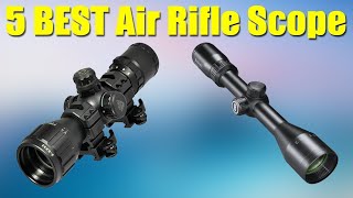 Best Air Rifle Scopes 2022  5 Best Budget Scopes [upl. by Jehanna]