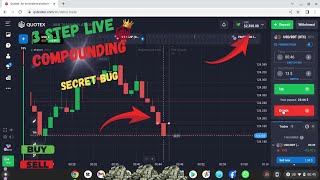 QUOTEX LIVE 3 STEPS COMPOUNDING ON 1 MINUT STARTEGY  WITH MY SECRET STARTEGY tradingstrategy [upl. by Kirstin]