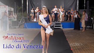 Lido di Venezia 5° Tappa Highlights  Miss Venice Beach 2023 [upl. by Anialeh415]