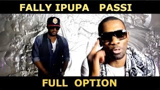 Passi  Full option Feat Fally Ipupa Clip officiel  HD [upl. by Cormick]