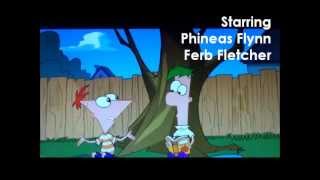 Phineas and Ferb theme song fan made [upl. by Drusie832]