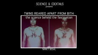 Twins reared apart from birth the science behind the fascination with Nancy Segal [upl. by Ynettirb]