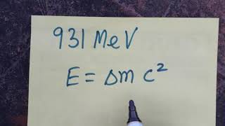 931 MeV calculation mega electron volt [upl. by Orvil]