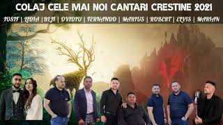 COLAJ CELE MAI NOI CANTARI CRESTINE 2021 [upl. by Ellie]