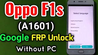 Oppo F1s A1601 FRP Unlock or Google Account Bypass Easy Trick Without PC [upl. by Harriot]