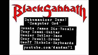 Black Sabbath Dehumanizer Demo quotComputer Godquot [upl. by Bria]