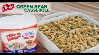 French’s Classic Green Bean Casserole  We Promise Great Taste [upl. by Charlie]