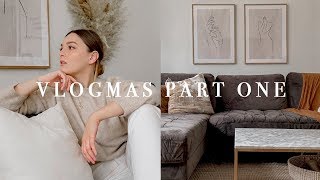 HOME UPDATES  VLOGMAS PART ONE  I Covet Thee [upl. by Bodwell]