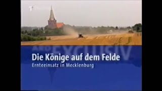 Die Könige auf dem Felde Ernteeinsatz in Mecklenburg Getreideernte in Mecklenburg Vorpommern [upl. by Anneyehc]