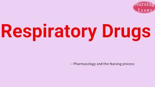 Respiratory Drugs  Pharmacology and the Nursing Process  Nursing school  Study Guide [upl. by Frank]