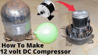 12 volt DC Compressor How To Make 12v Compressor For Refrigerator Dc 12v Refrigerator Compressor [upl. by Lebazi54]