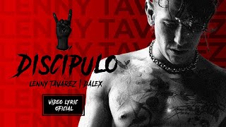 Lenny Tavárez Dalex  Discípulo Official Lyric Video [upl. by Gnilhsa]