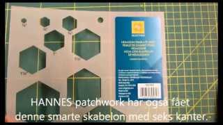 6 kanter hexagon i fors størrelser og muligheder HANNES patchwork [upl. by Chuch]