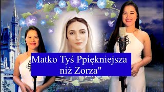 Matko Tyś Piękniejsza Niż Zorza  Cover by Filipina Charm [upl. by Nami]