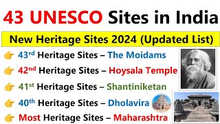 World Heritage Sites in India 2024  Unesco sites in india 2024  Art and culture 2024 current affai [upl. by Stewardson687]