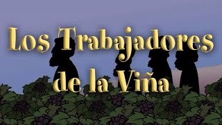 Parábola de Los Trabajadores de la Viña  Valivan [upl. by Enaillil]