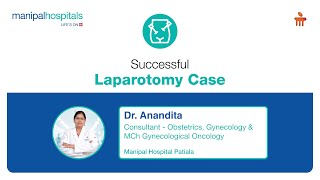 Successful Laparotomy Case  Dr Anandita  MHP [upl. by Ferren631]