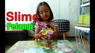 Slime Pelangi Warnanya Imut slime [upl. by Zebadiah]