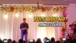 Tumi Jaio Na  Dance Cover [upl. by Gala]