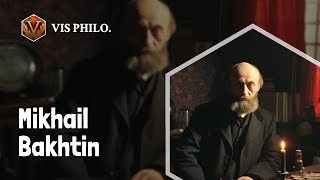 Who is Mikhail Bakhtin｜Philosopher Biography｜VIS PHILOSOPHER [upl. by Aikmat]