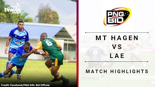 Mt Hagen vs Lae  PNG NRL Bid  Match Highlights  Day 1 [upl. by Iroak335]