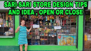 SARISARI STORE DESIGN TIPS AND IDEA  OPEN OR CLOSED ANO ANG MAGANDA [upl. by Ainadi]