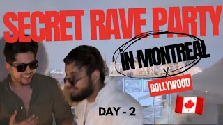 Secret Bollywood Rave party in Montreal ⛴️🇨🇦  Canada Vlogs  Full Masti 🇨🇦🥰 [upl. by Burnett]