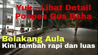 Suasana terbaru di Ponpes Gus Baha LP3iA Narukan Kragan Rembang [upl. by Ydeh236]