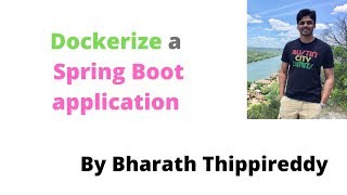 Dockerize Spring Boot Application  Step 7 Docker in action [upl. by Diet454]