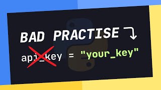 quotAvoid THIS Bad Practise In Pythonquot An Introduction to env Files [upl. by Hafler618]