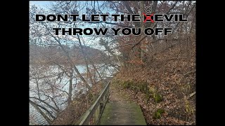 Dont Let the devil Throw You Off [upl. by Lillith]