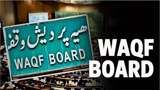 Waqf Board History of Waqf Board amp Corruption Charges Cases amp Waqf Bill 2024 Grandmaster Shifuji [upl. by Lattonia]