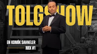 Tolgshow  En Komik Sahneler Arşiv Mix 1 [upl. by Ettezel]