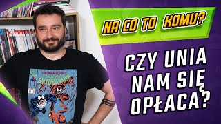 Na co to komu Czy Unia nam się opłaca  NEWSY BEZ WIRUSA  Karol Modzelewski [upl. by Goodard]