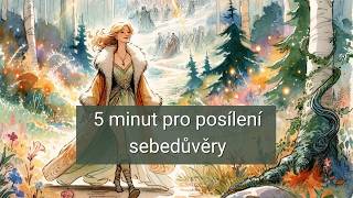 5 minut pro posílení sebedůvěry [upl. by Melgar]