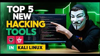 Kali Linux Expert Reveals Top 5 New Hacking Tools You Need Now [upl. by Enerual193]