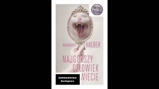 Dobranocka Barłogowa część 1 quotNajgorszy człowiek na świeciequot M Halber [upl. by Haas418]